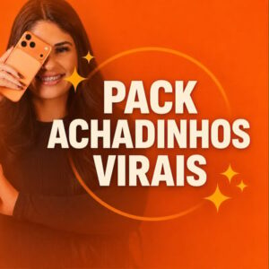 Pack Achadinhos Virais